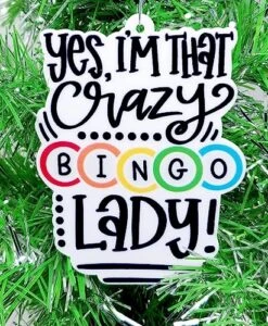 GENERIC Bingo Christmas Ornament - Yes, I'm That Crazy Bingo Lady